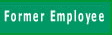 Click here for Former Employee Information