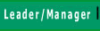 Click here for Leader and Manager Information
