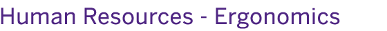 Ergonomics