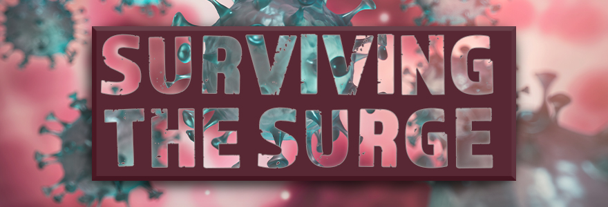 Coronavirus background with text overlay: Surviving the Surge