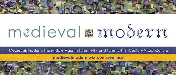 Medieval/Modern: The middle ages in 20th C visual culture