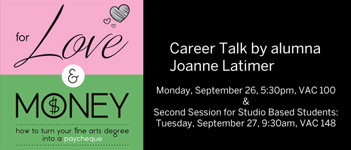 For Love and Money, Career Talk by Alumna Joanne Latimer