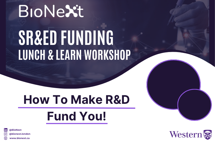 BioNext - SR&ED Funding Lunch and Learn Workshop