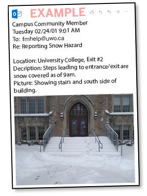 Sample of email reporting snow hazards on campus.