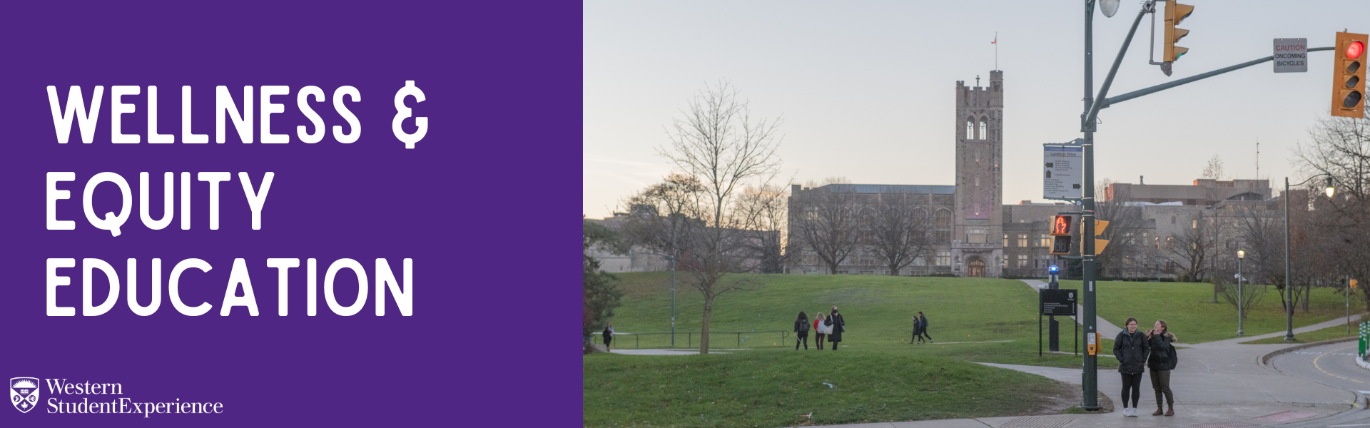 Wellness and Equity Education Banner with campus picture. UC hill, looking up in the fall.