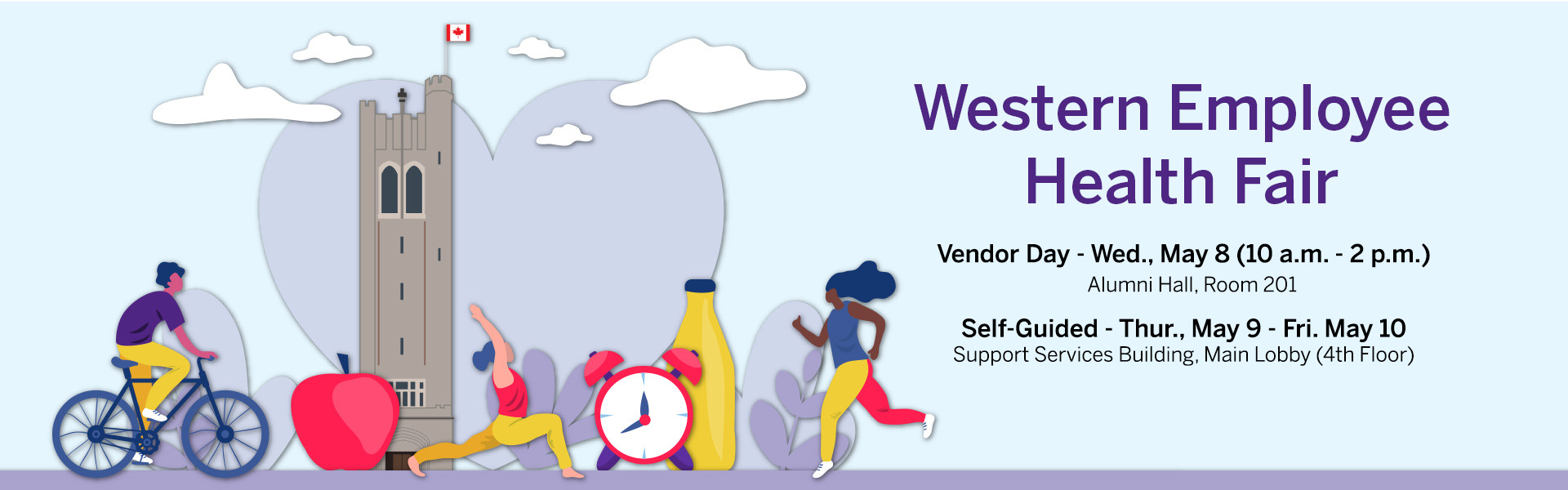 Western Employee Health Fair, vendor day - May 8 (10am to 2 pm) at Alumni Hall, Room 201; Self-Guided - May 9-10, Support Services Building, Main lobby (4th floor)