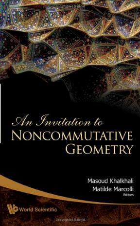 An Invitation Noncommutative Geometry
