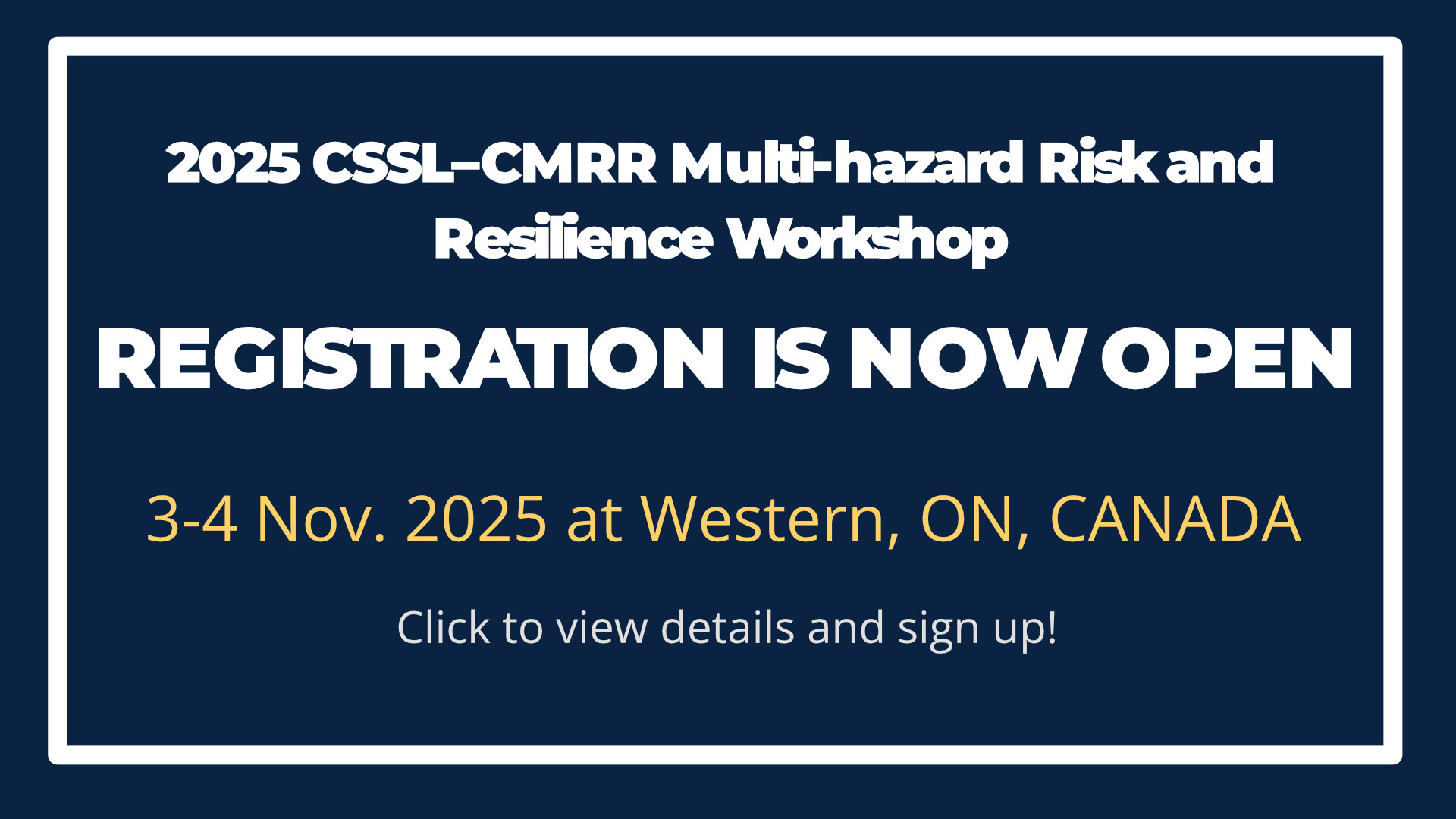2025 CSSL-CMRR Workshop