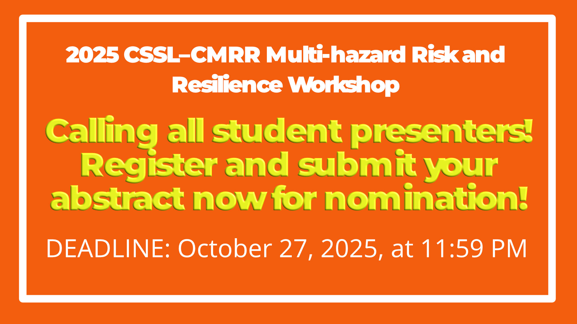 2025 CSSL-CMRR Workshop
