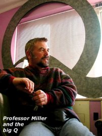 Professor James Miller and the Big Q