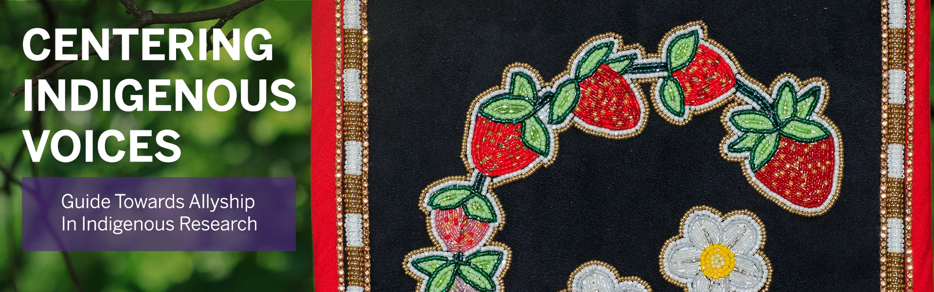 An artist's view of Indigenous research as represented through beaded artwork of strawberries
