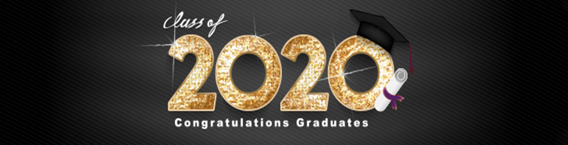 Congratulations to the Class 2020