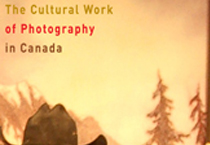 Cultural Work of Photohraphy in Canada
