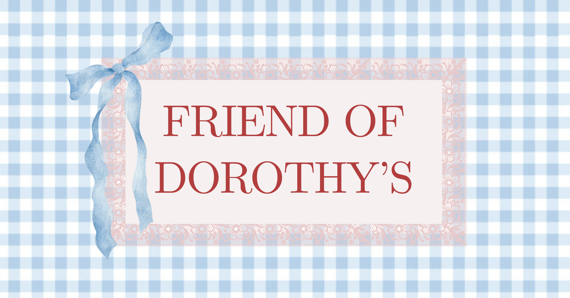 title "friend of dorthys"