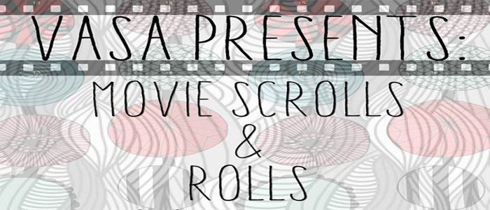 VASA Movie Scrolls & Rolls Poster