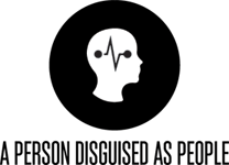 A Person Disguised as people